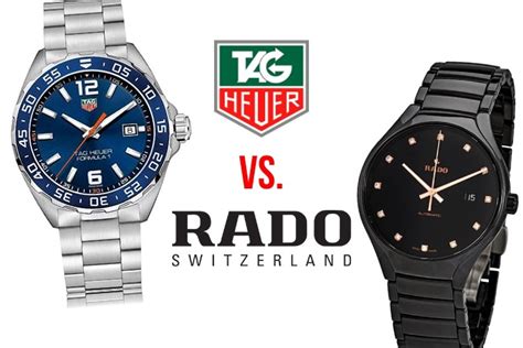 Tag Heuer vs Rado .